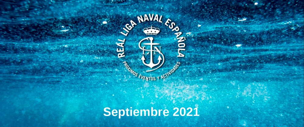 Actividades Real Liga Naval - Septiembre 2021