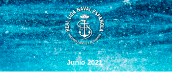 Actividades Real Liga Naval - Junio 2021